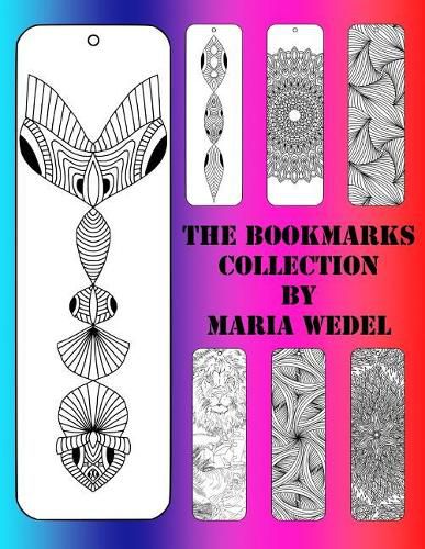 The BookMarks Collection: 104 Bookmarks to color and have fun with !