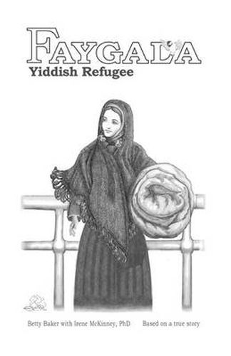 Cover image for Faygala, Yiddish Refugee