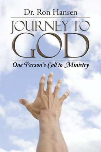 Cover image for Journey to God: One Person's Call to Ministry