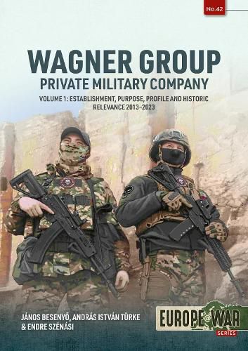 Cover image for Wagner Group Private Military Company Volume 1