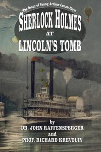 Cover image for Sherlock Holmes at Lincoln's Tomb