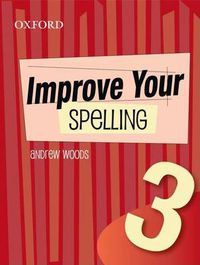 Cover image for Improve Your Spelling Book 3