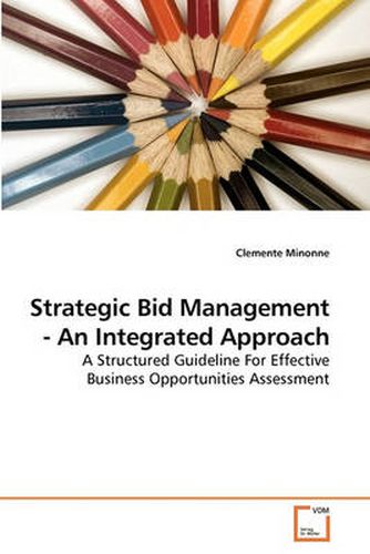 Cover image for Strategic Bid Management - An Integrated Approach