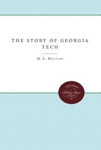 Cover image for The Story of Georgia Tech