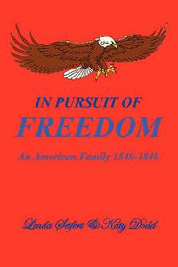 Cover image for In Pursuit of Freedom