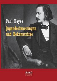 Cover image for Jugenderinnerungen und Bekenntnisse. Autobiografie