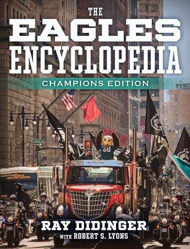 Cover image for The Eagles Encyclopedia: Champions Edition: Champions Edition