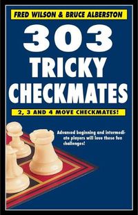 Cover image for 303 Tricky Checkmates