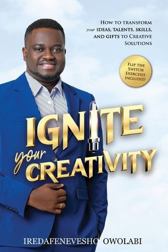 Cover image for Ignite Your Creativity