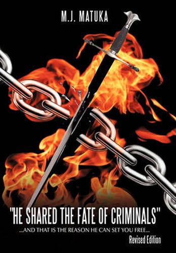 Cover image for He Shared the Fate of Criminals