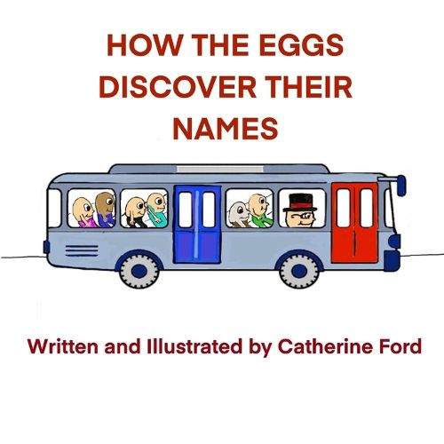 Cover image for How the Eggs Discover Their Names