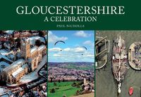 Cover image for Gloucestershire: A Celebration