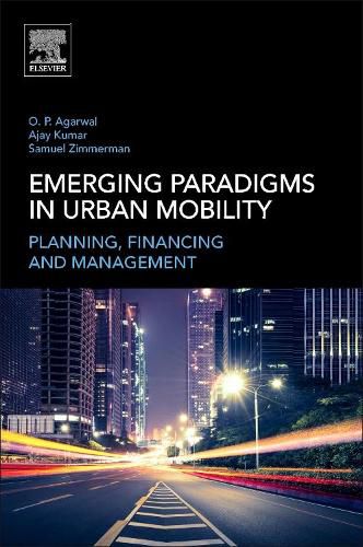 Cover image for Emerging Paradigms in Urban Mobility: Planning, Financing and Management