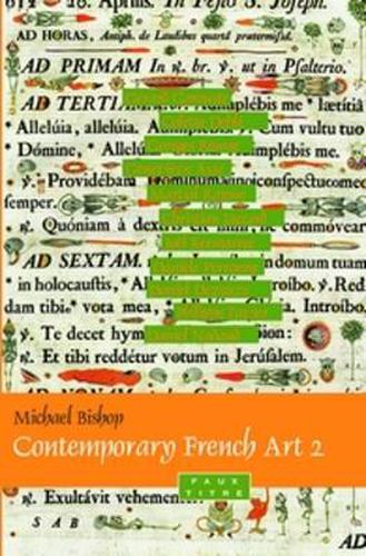 Cover image for Contemporary French Art 2: Gerard Garouste, Colette Deble, Georges Rousse, Genevieve Asse, Martial Raysse, Christian Jaccard, Joel Kermarrec, Daniele Perronne, Daniel Dezeuze, Philippe Favier, Daniel Nadaud
