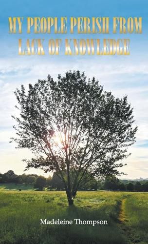 Cover image for My People Perish From Lack of Knowledge