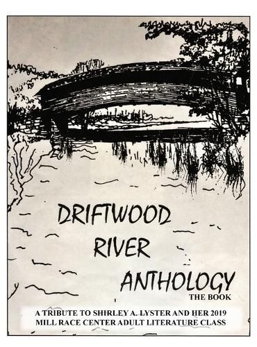 Cover image for Driftwood River Anthology