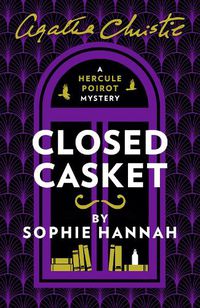 Cover image for Closed Casket: The New Hercule Poirot Mystery