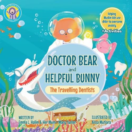 Doctor Bear and Helpful Bunny