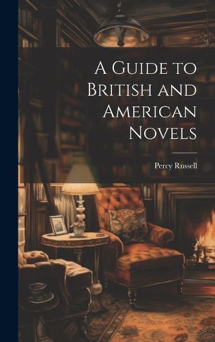 Cover image for A Guide to British and American Novels