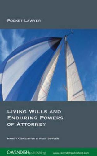 Cover image for Living Wills and Enduring Powers of Attorney