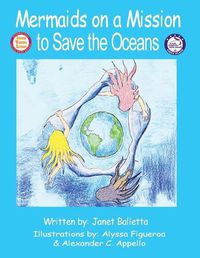 Cover image for Mermaids on a Mission to Save the Oceans