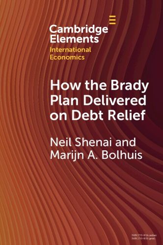Cover image for How the Brady Plan Delivered on Debt Relief