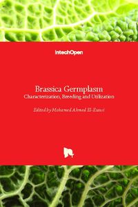 Cover image for Brassica Germplasm: Characterization, Breeding and Utilization