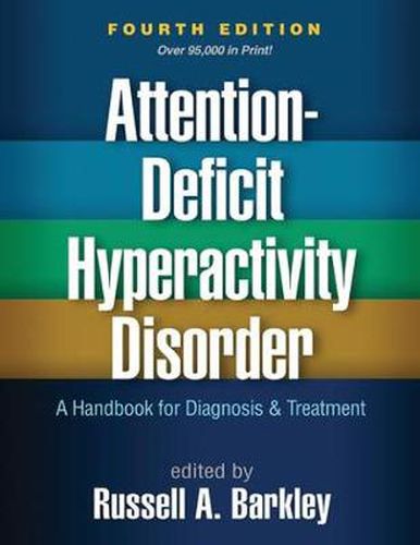 Cover image for Attention-Deficit Hyperactivity Disorder: A Handbook for Diagnosis and Treatment