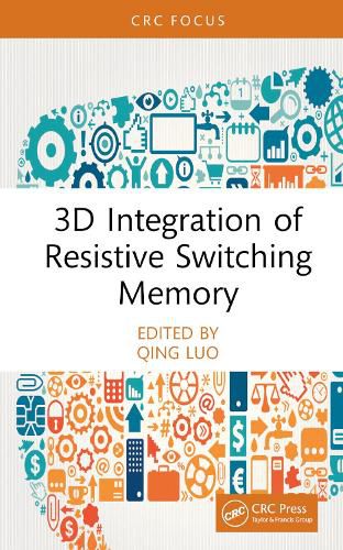 Cover image for 3D Integration of Resistive Switching Memory