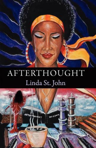 Afterthought: A Collection of Poetry