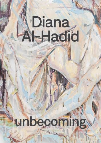Cover image for Diana Al-Hadid: unbecoming