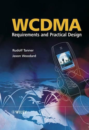 Cover image for WCDMA: Requirements and Practical Design