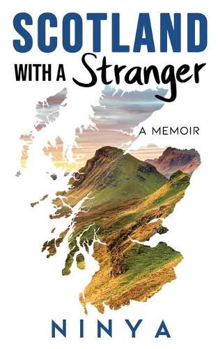 Cover image for Scotland with a Stranger: A Memoir