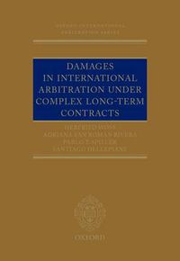 Cover image for Damages in International Arbitration under Complex Long-term Contracts