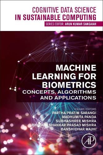 Cover image for Machine Learning for Biometrics: Concepts, Algorithms and Applications