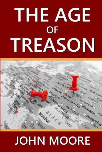 Cover image for The Age of Treason