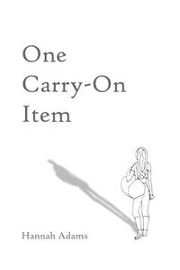 Cover image for One Carry-On Item