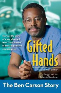 Cover image for Gifted Hands, Revised Kids Edition: The Ben Carson Story
