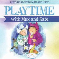 Cover image for Playtime with Max and Kate