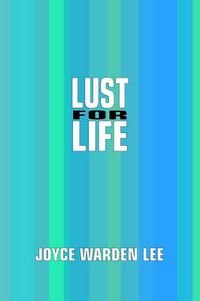 Cover image for Lust for Life