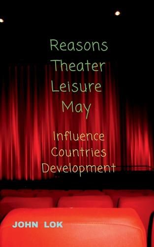 Cover image for Reasons Theater Leisure May