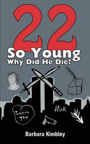 Cover image for 22 So Young Why Did He Die?