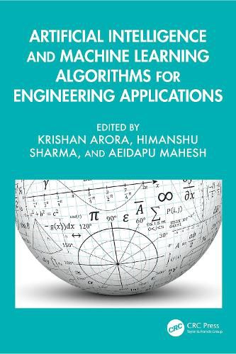 Cover image for Artificial Intelligence and Machine Learning Algorithms for Engineering Applications