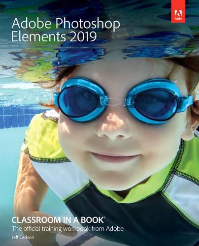 Cover image for Adobe Photoshop Elements 2019 Classroom in a Book