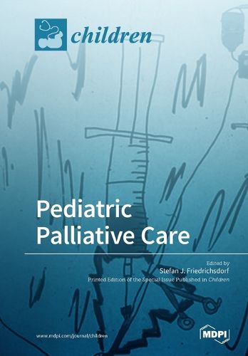 Cover image for Pediatric Palliative Care