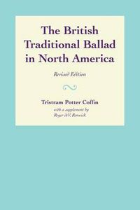 Cover image for The British Traditional Ballad in North America