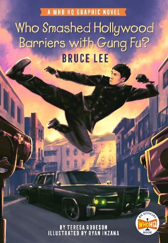 Cover image for Who Smashed Hollywood Barriers with Gung Fu?: Bruce Lee