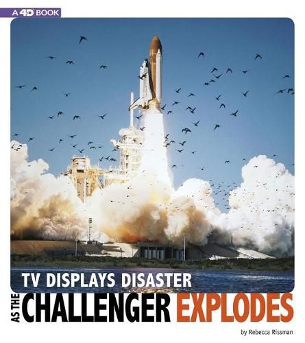 Cover image for TV Displays Disaster as the Challenger Explodes