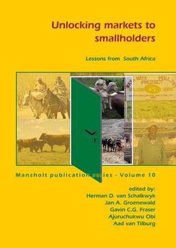 Cover image for Unlocking Markets to Smallholders: The Case of South Africa