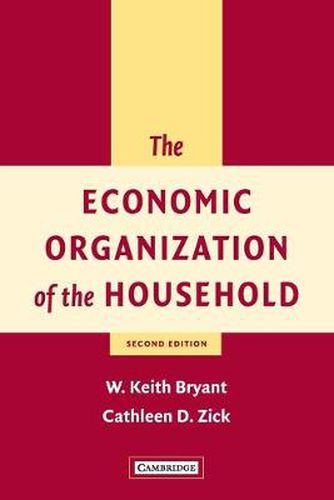 Cover image for The Economic Organization of the Household